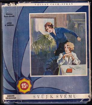 Václav Čech-Stráň: Svůj k svému