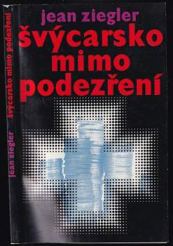 Švýcarsko mimo podezření