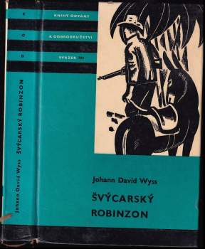 Švýcarský Robinzon - Johann Rudolf Wyss (1967, Státní nakladatelství dětské knihy) - ID: 758811