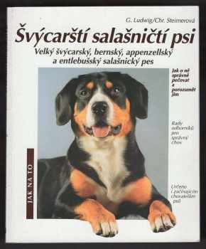 Gerd Ludwig: Švýcarští salašničtí psi