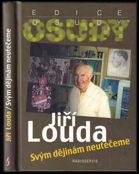 Svým dějinám neutečeme