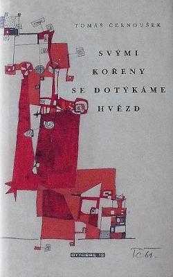 Svými kořeny se dotýkáme hvězd