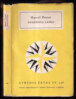 Swannova láska - Marcel Proust (1964, Státní nakladatelství krásné literatury a umění) - ID: 60515