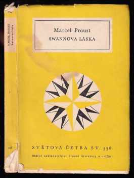 Swannova láska - Marcel Proust (1964, Státní nakladatelství krásné literatury a umění) - ID: 586851