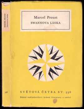 Swannova láska - Marcel Proust (1964, Státní nakladatelství krásné literatury a umění) - ID: 665109