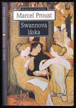 Swannova láska - Marcel Proust (1997, Mladá fronta) - ID: 533096