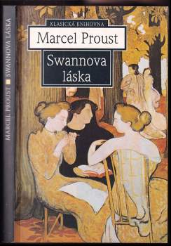 Swannova láska - Marcel Proust (1997, Mladá fronta) - ID: 835020