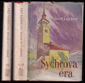 Josef Laichter: Sychrova éra