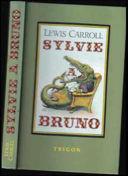 Lewis Carroll: Sylvie a Bruno