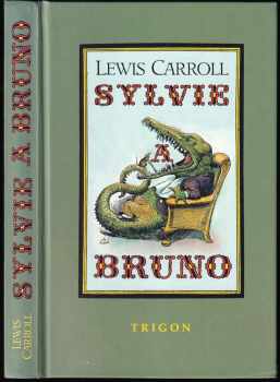 Lewis Carroll: Sylvie a Bruno