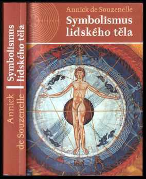 Annick de Souzenelle: Symbolismus lidského těla