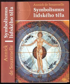 Annick de Souzenelle: Symbolismus lidského těla