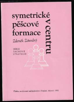 Symetrické pěšcové formace v centru