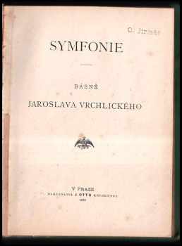 Jaroslav Vrchlický: Symfonie