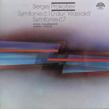 The Czech Philharmonic Orchestra: Symfonie Č. 1 D Dur "Klasická" / Symfonie Č. 7