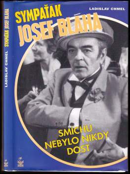 Ladislav Chmel: Sympaťák Josef Bláha