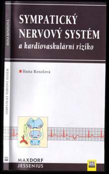 Sympatický nervový systém a kardiovaskulární riziko