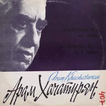 Aram Khatchaturian: Symphony No. 1