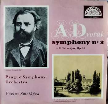 Antonín Dvořák: Symphony No. 3 In E Flat Major, Op. 10