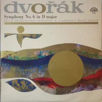 The Czech Philharmonic Orchestra: Symphony No. 6 In D Major (74/2)