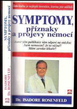 Isadore Rosenfeld: Symptomy, příznaky a projevy nemocí