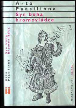 Arto Paasilinna: Syn boha hromovládce