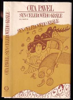 Ota Pavel: Syn celerového krále