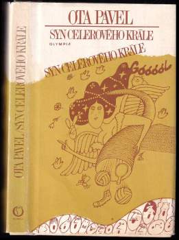 Ota Pavel: Syn celerového krále