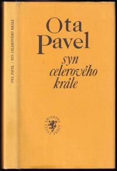 Ota Pavel: Syn celerového krále