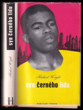 Richard Wright: Syn černého lidu