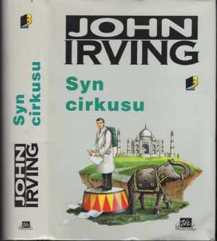 John Irving: Syn cirkusu