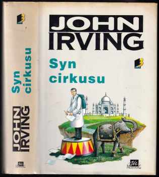 John Irving: Syn cirkusu