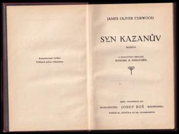 James Oliver Curwood: Syn Kazanův