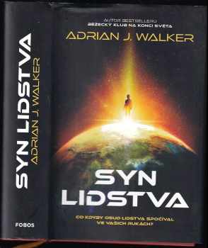 Adrian J Walker: Syn lidstva