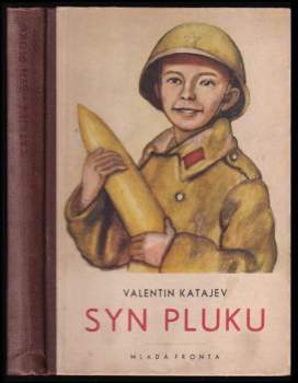 Valentin Petrovič Katajev: Syn pluku