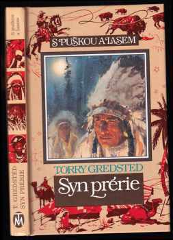 Torry Gredsted: Syn prérie