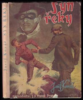 Syn řeky : román chlapce hrdiny