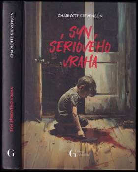 Charlotte Stevenson: Syn sériového vraha