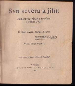 August Blanche: Syn severu a jihu