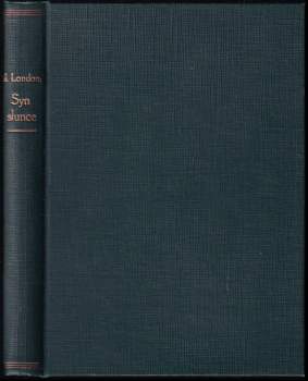Jack London: Syn slunce
