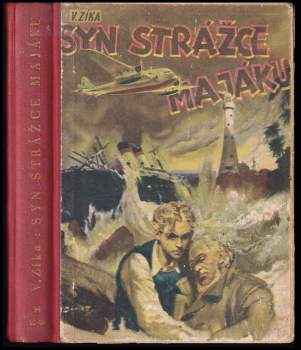 Vláďa Zíka: Syn strážce majáku