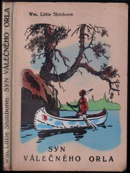 William Little Shinbone: Syn válečného Orla