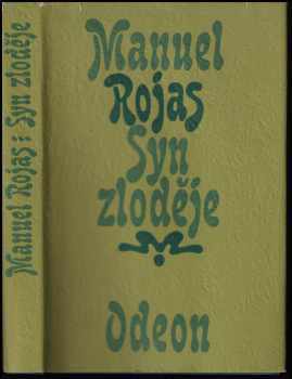 Syn zloděje - Manuel Rojas, Manuel Rojar (1976, Odeon) - ID: 210025