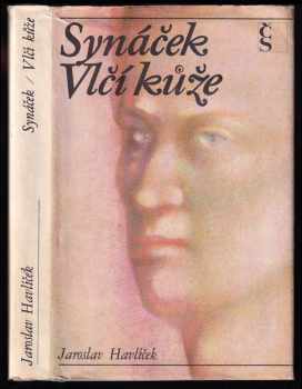 Synáček ; Vlčí kůže - Jaroslav Havlíček (1972, Československý spisovatel) - ID: 847426