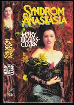 Mary Higgins Clark: Syndrom Anastasia