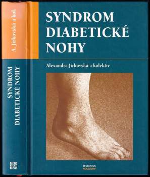 Syndrom diabetické nohy : komplexní týmová péče