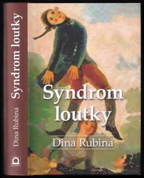 Dina Rubina: Syndrom loutky