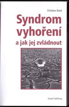 Christian Stock: Syndrom vyhoření a jak jej zvládnout