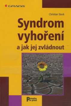 Christian Stock: Syndrom vyhoření a jak jej zvládnout