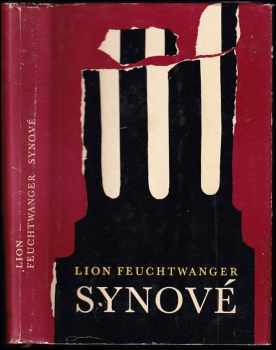 Josephus Flavius : 2. díl - Synové - Lion Feuchtwanger (1962, Státní nakladatelství krásné literatury a umění) - ID: 213842